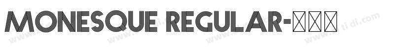Monesque Regular字体转换